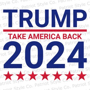Trump | Take America Back svg, png, jpg, eps, dxf Digital Design for T-Shirts and Mugs