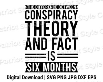 Conspiracy Theory Six Months Design (Digital Download)