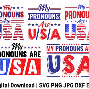 Mijn voornaamwoorden zijn USA Bundle 5 Designs svg, png, jpg, eps, dxf Patriottisch downloadbaar digitaal ontwerp voor T-shirts, mokken, stickers en meer