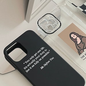 Slogan Quote Aesthetic Graphic Black color iPhone Case for iPhone 11 iPhone 11 pro iPhone 11pro Max iPhone 12, iPhone 12pro/ 12pro Max image 1