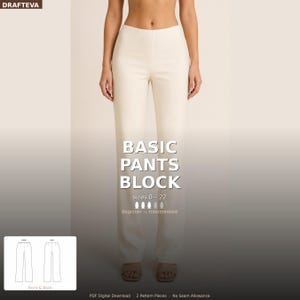 May include: Cream-colored pants with a high waist, displayed on a model. The text "BASIC PANTS BLOCK" is prominently featured, along with size information (0-22) and skill level indicators. A small diagram of the pants is in the lower left corner.