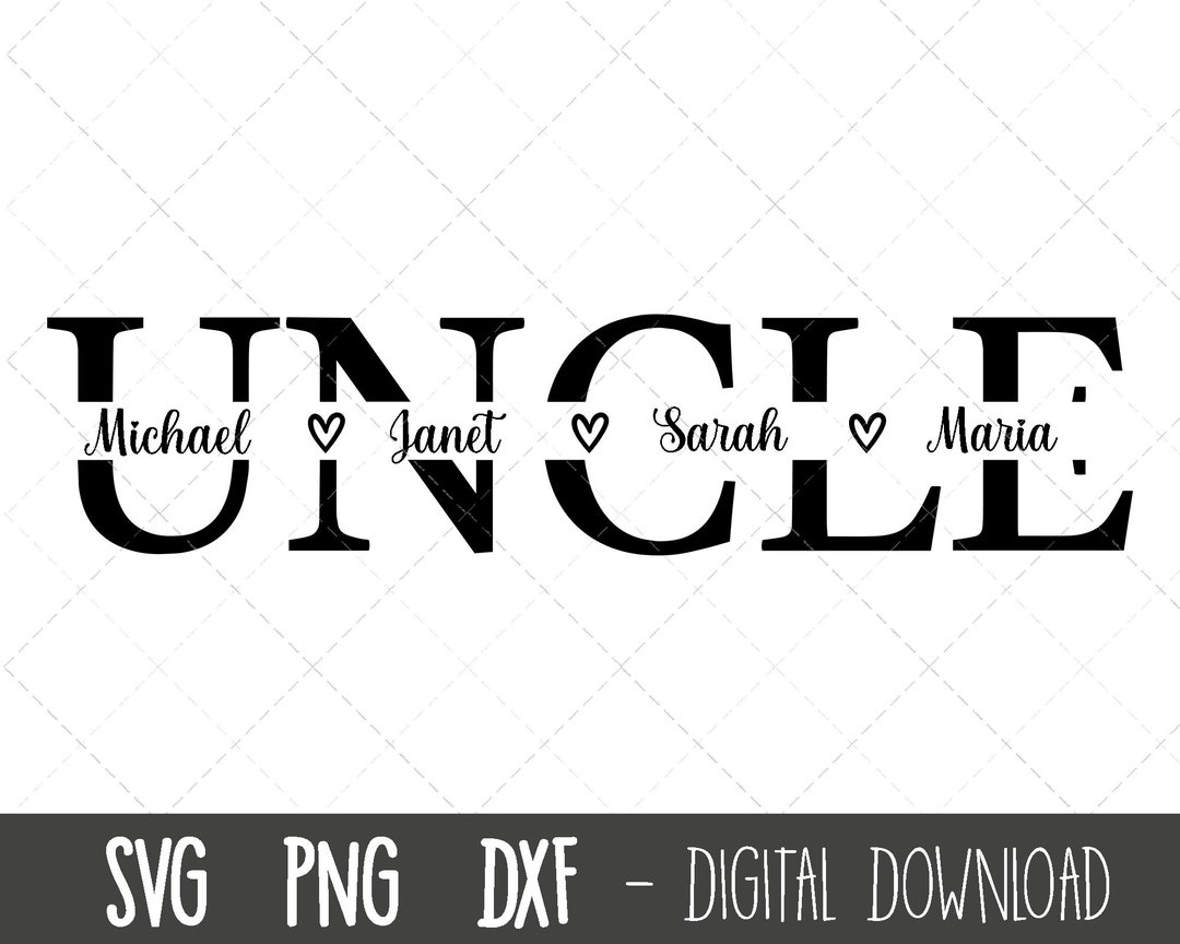 Uncle SVG, Best Uncle SVG, Uncle Split Name Frame Svg, Uncle Cut File