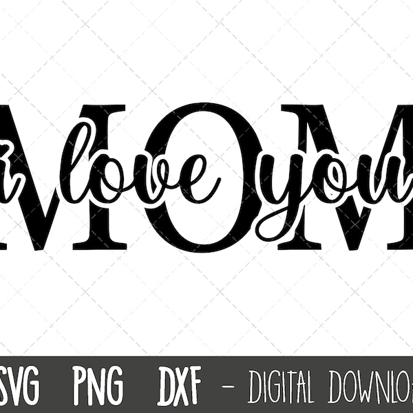 Mom SVG, Mother svg, Mother's Day SVG, mom split name frame svg, mum svg, mom cut file, mom outline, mom png, cricut silhouette svg cut file