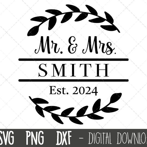 Mr and Mrs split monogram SVG, Mr & Mrs svg, wedding svg, wedding 2024 clipart, engagement svg, mr mrs wedding cricut silhouette cut file