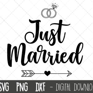 Just married svg, wedding SVG, wedding clipart svg, wedding png, marriage svg, newlywed svg, engagement cricut silhouette svg cut file