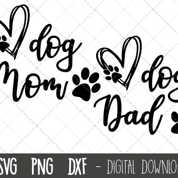 Dog Mom svg, dog dad svg, dog mom clipart, dog dad clipart, dog mom dad png, dxf, dog mom cut file, dog cricut silhouette svg cutting file