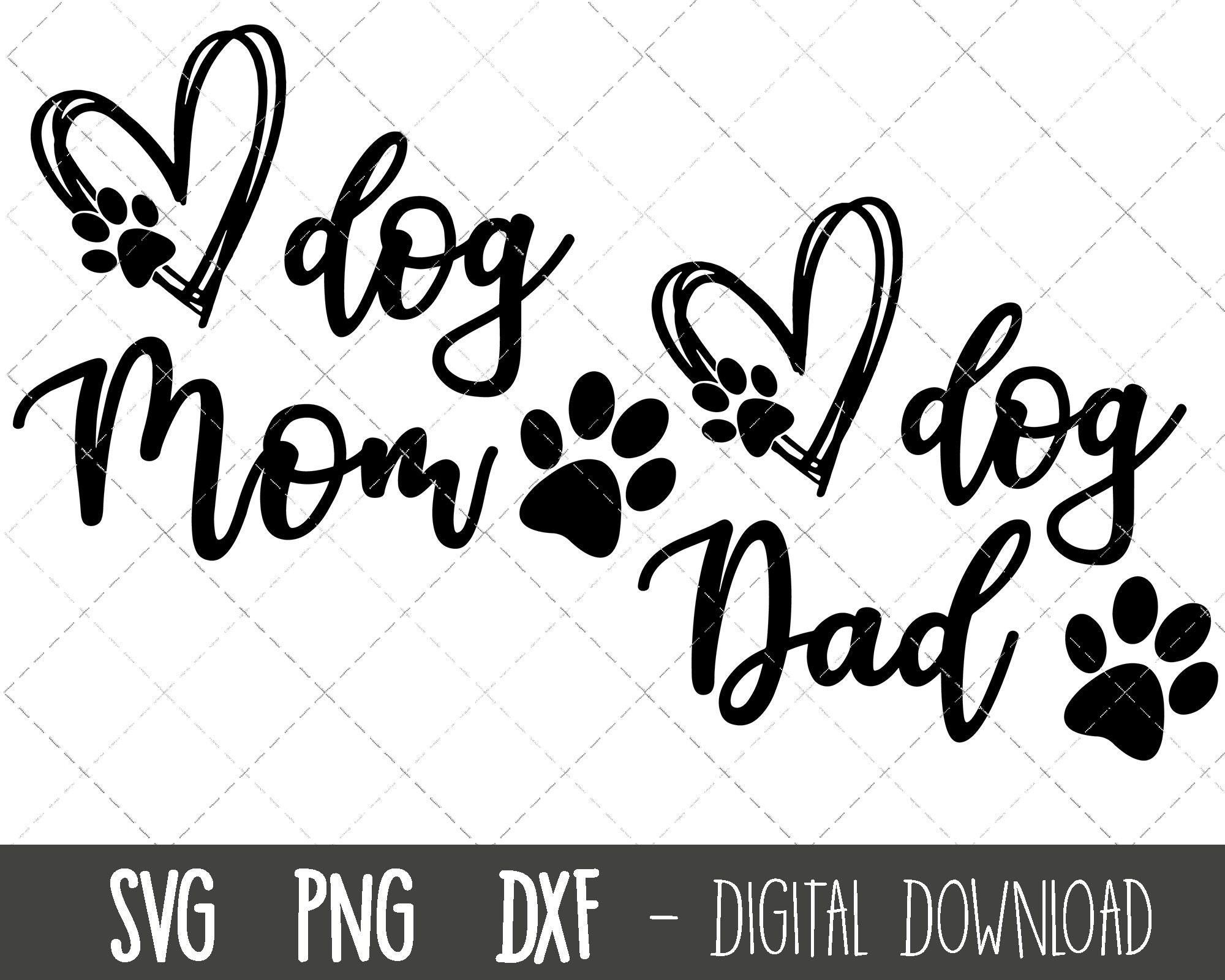 Dog Mom svg, dog dad svg, dog mom clipart, dog dad clipart, dog mom dad png, dxf, dog mom cut file, dog cricut silhouette svg cutting file