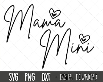 Mama Mini svg, Matching Mama and Mini SVG, Mom and mini PNG, mama and me svg cut file, mama & me svg Mother Daughter svg, toddler t-shirt