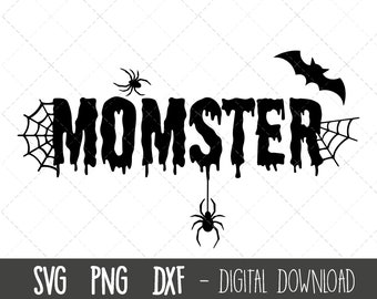 Momster svg, halloween svg, halloween shirt, momster t-shirt, halloween mom svg, funny mom halloween svg, cricut silhouette svg cut files