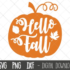 Hello Fall Kürbis svg, hello fall svg, herbst svg, kürbis svg, Kürbis Halloween png, dxf, Herbst Kürbis Cricut Silhouette svg Schneidedateien