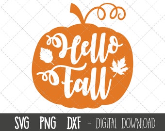 Hello Fall pumpkin svg, hello fall svg, fall svg, pumpkin svg, pumpkin halloween png, dxf, fall pumpkin cricut silhouette svg cutting files