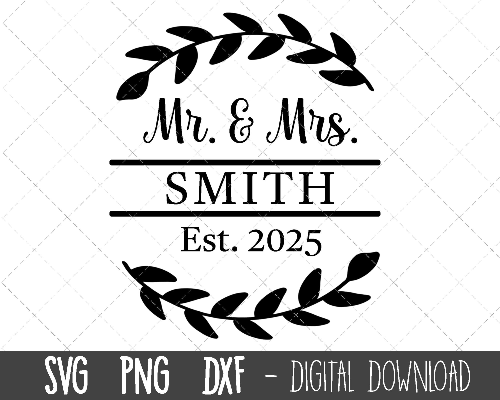 Mr and Mrs split monogram SVG, Mr & Mrs svg, wedding svg, wedding 2025 clipart, engagement svg, mr mrs wedding cricut silhouette cut file