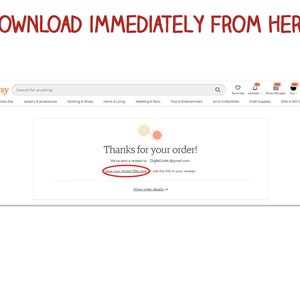 May include: Etsy website screen showing a confirmation message for a digital download purchase. The message says "Thanks for your order!" and includes a link to download the digital files.