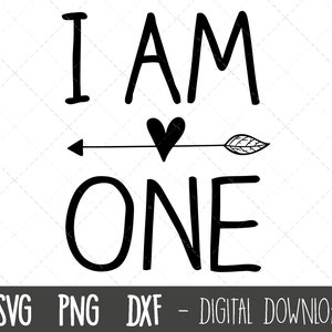 I am one svg、1歳の誕生日 svg、最初の誕生日 svg、ベビーワンジー svg、ベビーTシャツ svg、クリカットシルエットカットファイル、デカール、ステッカー、ビニール