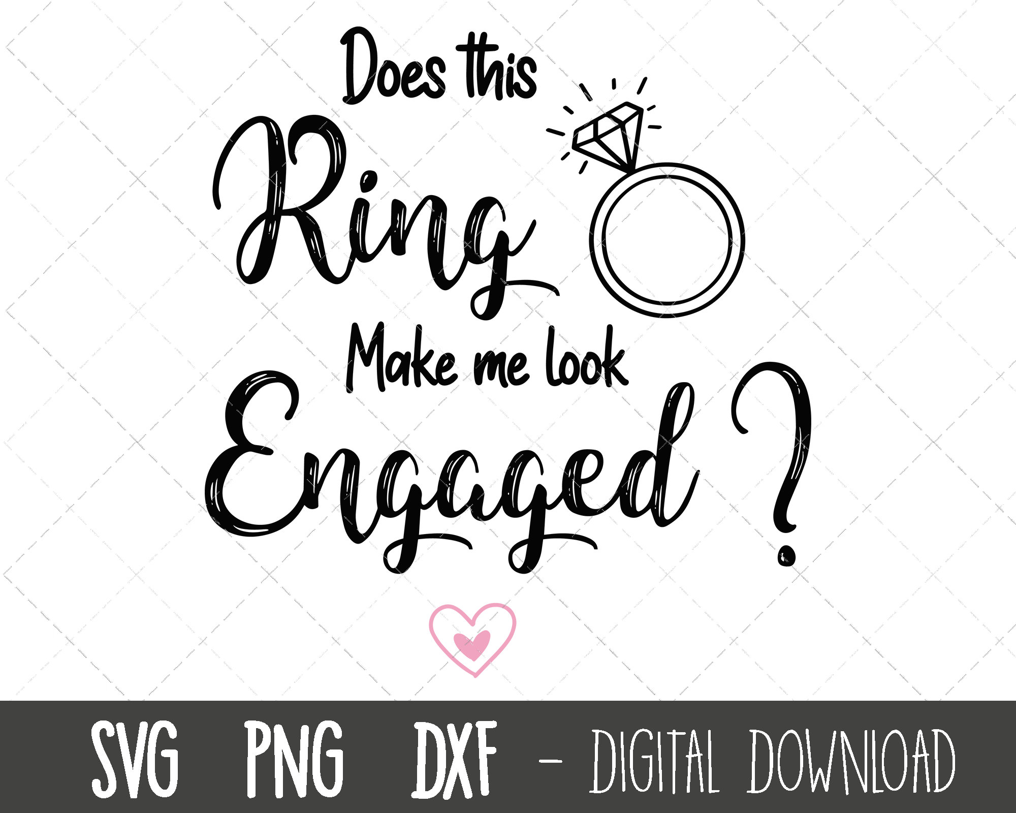 Verre à Vin Lillian Rose - Does This Ring Make Me Look Engaged - Cadeau Fiançailles