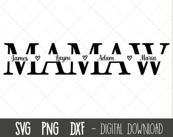 Mamaw SVG, Grandma svg, mamaw split name frame cut file, mamaw clipart svg, mamaw png, Mother's Day SVG, cricut silhouette svg cut file