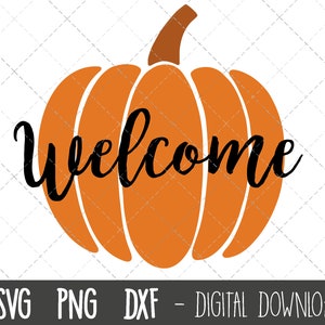 Willkommen Kürbis Svg, Willkommen svg, Herbst svg, Herbst svg, kürbis halloween png, dxf, halloween cricut silhouette svg plotterdatei