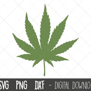 May include: A green marijuana leaf silhouette, a common symbol associated with cannabis culture.