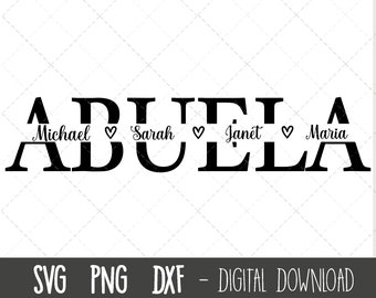 Abuela SVG, Grandmother svg, Abuela split name frame svg, gran svg, Abuela cut file, Mother's Day SVG, Abuela cricut silhouette svg cut file