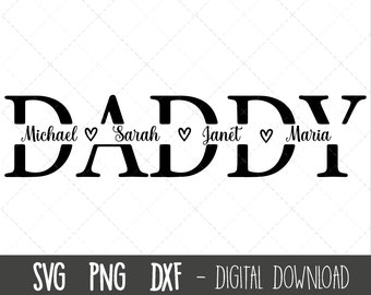 Daddy SVG, Father svg, Father's Day SVG, daddy split name frame svg, dad png, daddy cut file, dad outline, cricut silhouette svg cut file