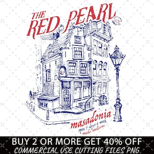 May include: A detailed blue and red line drawing of a building with the text "THE RED PEARL" at the top. The building has multiple windows and a street lamp. The text "masadonia" is at the bottom, with "open 7-days a week masks welcome".