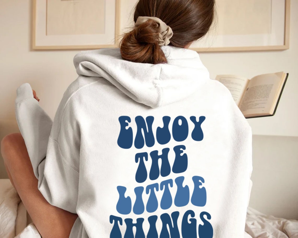 Enjoy the Little Things Hoodies and Sweatshirts Aesthetic - Etsy