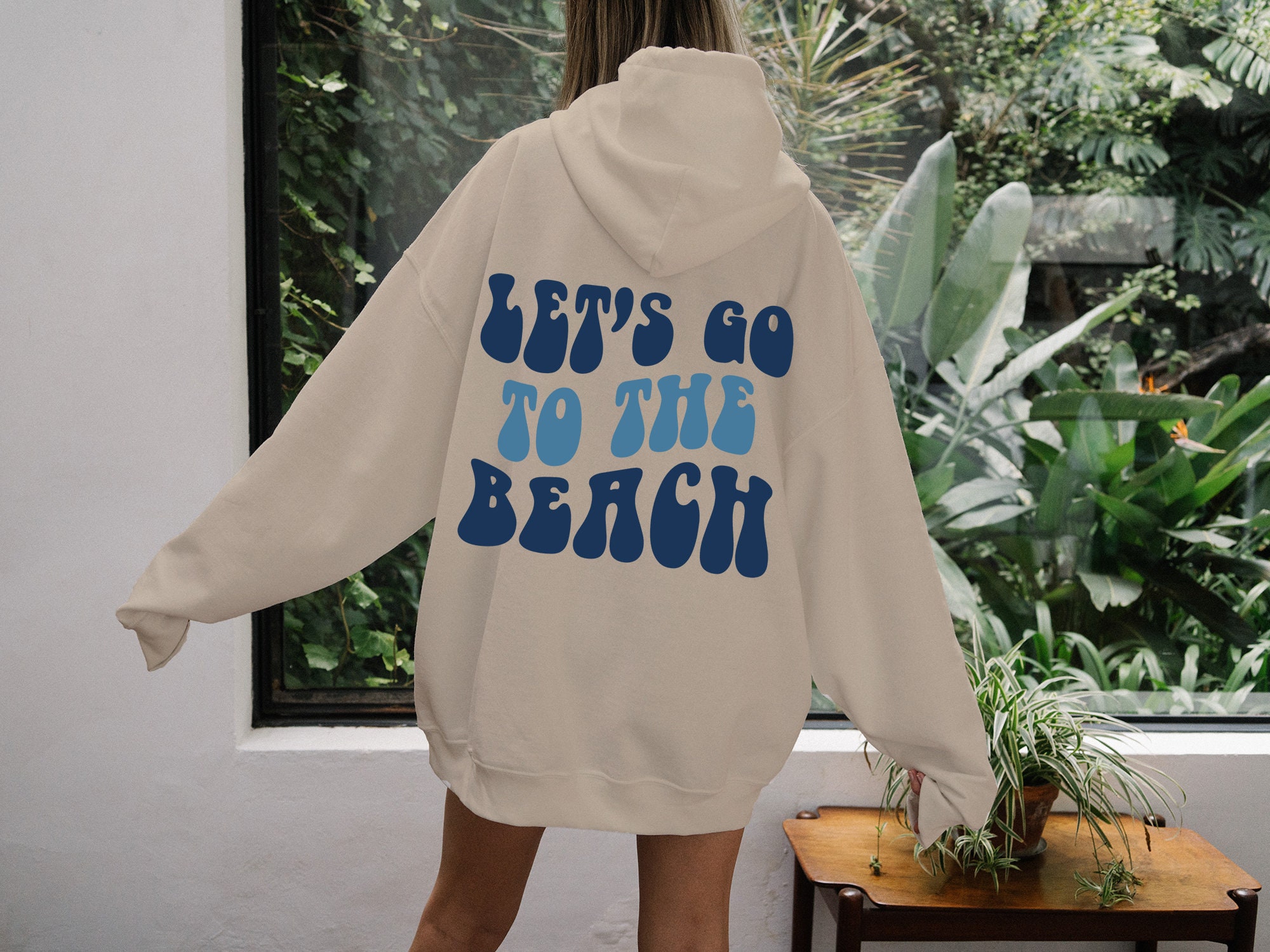 Let's Go to the Beach, Hoodies and Sweatshirts, Trendy Hoodie