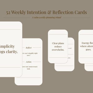 May include: A set of 52 weekly intention and reflection cards with a calm weekly planning ritual theme. The cards are white with rounded corners and feature text like "Simplicity brings clarity" and "Clear plans reduce overwhelm."