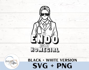 Endo Homegirl Svg Png, Diabetes Awareness Svg Png, Type 1 Diabetes T1D Awareness Cricut Silhouette Sublimation Design for tshirts and mugs