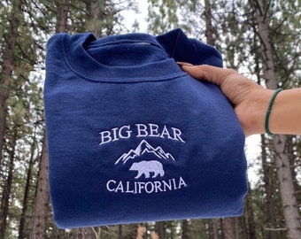 Big Bear California Embroidered Sweatshirt | Trendy Sweater | Big Bear Crewneck | Cabin Sweatshirt | Big Bear Mountain