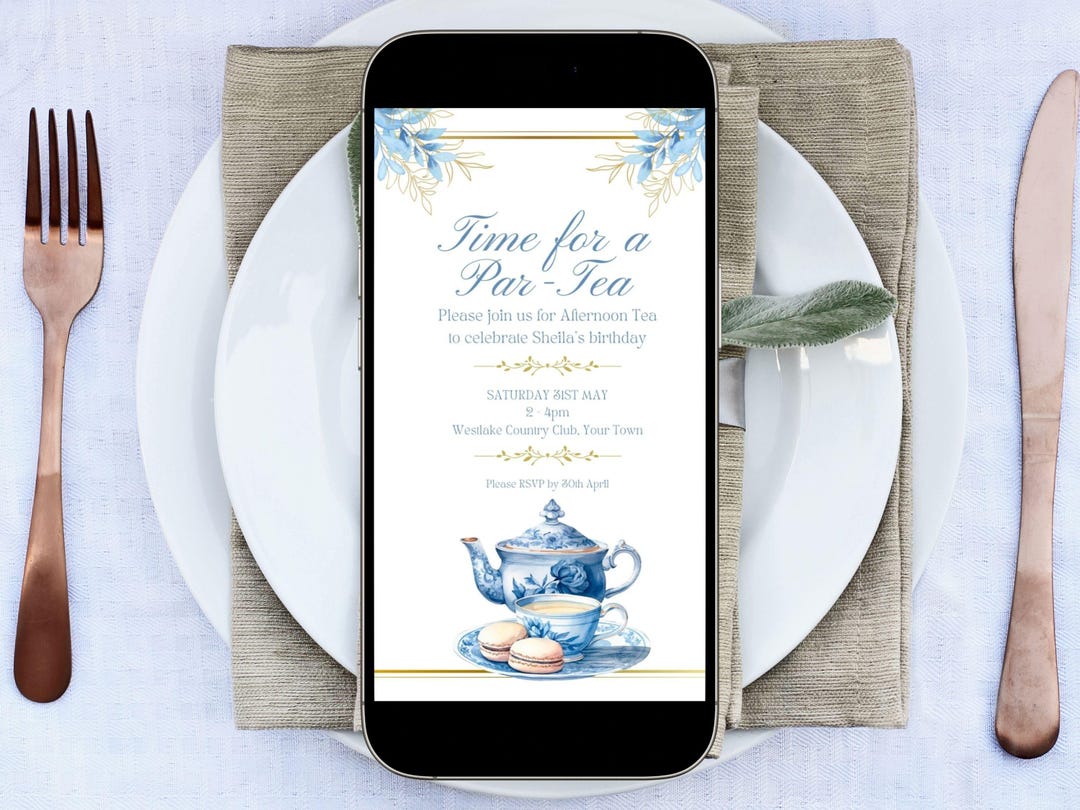 Afternoon Tea Invitation, Par-tea, Mobile Phone Invite, Instant Digital ...