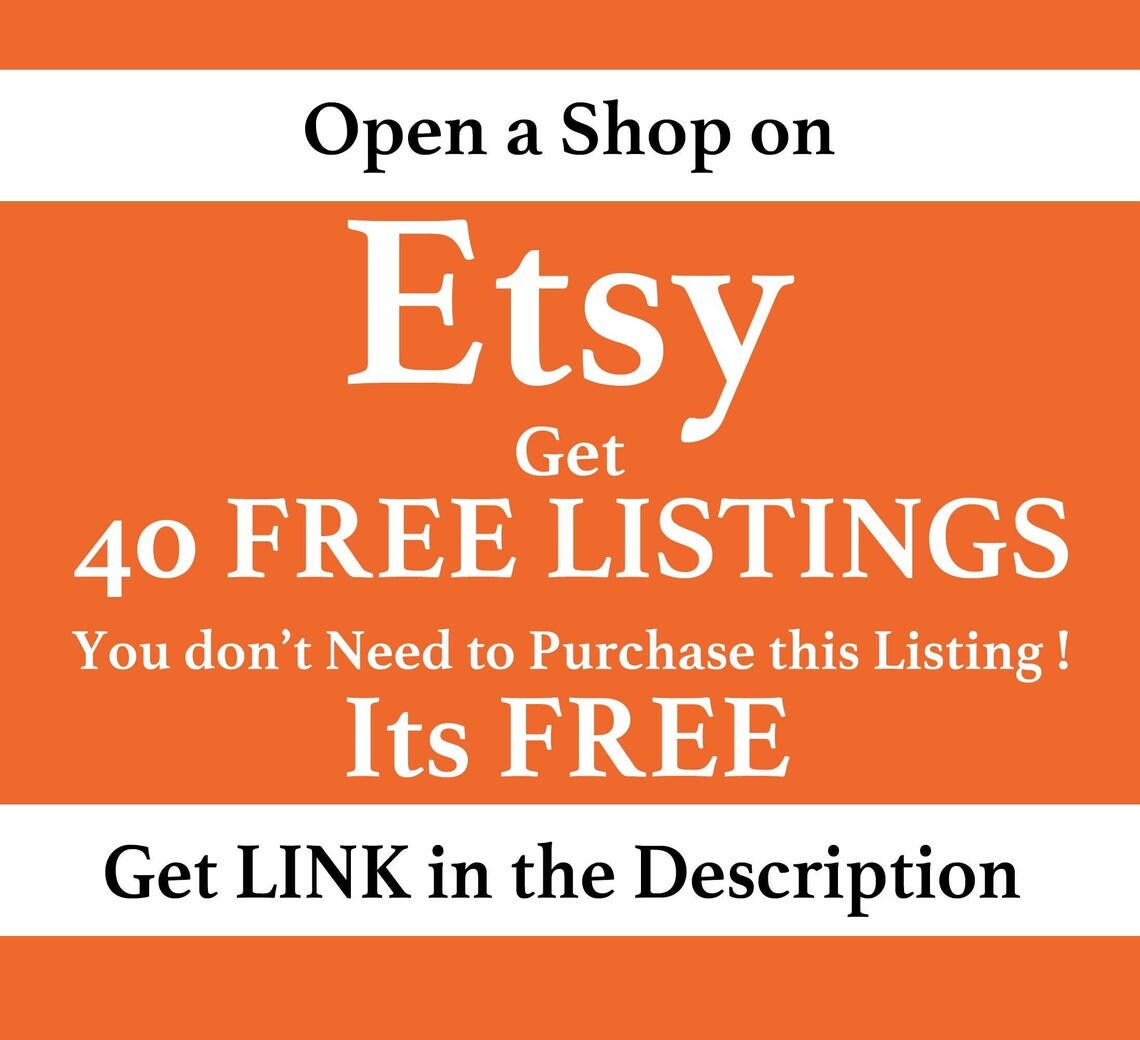 Start an Etsy Store With 40 Free Listings Referral Link in Description