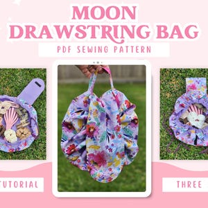 Moon Drawstring Bag Sewing Pattern: Three Sizes (Digital PDF)