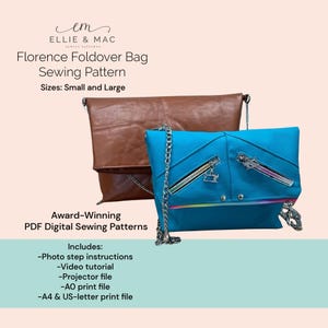 May include: Two foldover bags, one brown leather and one turquoise, with silver chain straps. The image advertises a sewing pattern for the "Florence Foldover Bag", available in small and large sizes. The pattern includes photo instructions and video tutorials.