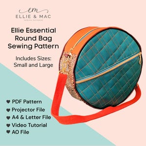 Pode incluir: Uma bolsa redonda acolchoada verde-azulado com parte superior e alça laranja. A bolsa tem um zíper dourado e um painel lateral com estampa de leopardo. O texto na imagem diz "Ellie Essential Round Bag Sewing Pattern" e inclui tamanhos pequeno e grande.