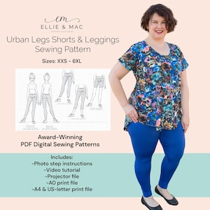 May include: A digital sewing pattern for urban legs shorts and leggings. The pattern includes photo step instructions, a video tutorial, projector file, AO print file, and A4 & US-letter print files. Sizes XXS-6XL.