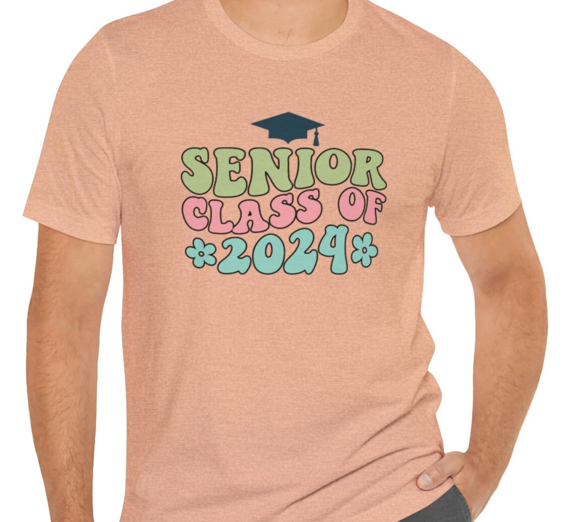 Senior 2024, Class of 2024 Shirt, 2024 Graduation, 2024 Senior Shirt