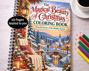 Puede incluir: Un libro para colorear con encuadernación en espiral titulado The Magical Beauty of Christmas Coloring Book: Peaceful Scenes of the Holiday Season. La portada muestra una escena de pueblo nevado con una mecedora, un farol y una insignia negra que dice 50 Pages Mailed to you.