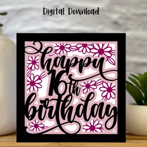 "Happy 16th Geburtstagskarte ""Gänseblümchen"" | Geburtstagsfeiern | Geschichtete SVG | Cricut | Grußkarte | Kommerzielle Nutzung - Kostenlose Umschlagvorlage