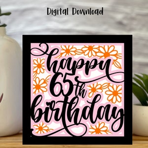 Happy 65th Birthday Card Daisies SVG | Birthday Celebrations | Layered SVG | Cricut | Cut Out Card | Commercial Use - Free Envelope Template