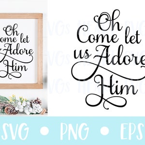 Kerstliedje SVG | Oh kom, laten we Hem aanbidden | SVG-bestanden voor Cricut | Kerst-SVG | Commercieel gebruik