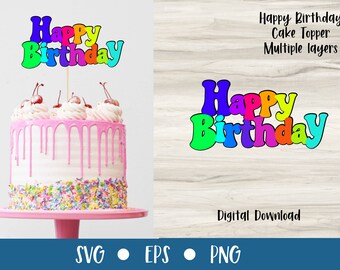 Happy Birthday Cake Topper | Colourful Hippy Theme | SVG Files for Cricut | Layered File | Birthday Parties | Commercial Use