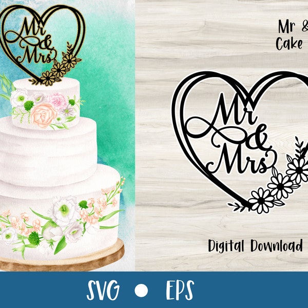 Mr & Mrs Cake Topper | Heart Shaped | SVG Files for Cricut | Layered File | Weddings and Parties | Commercial Use