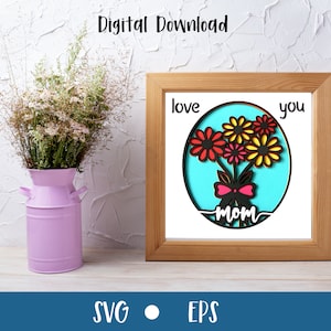 Love you Mom 3D Layered Cut Datei | Muttertagsgeschenk | Schattenbox | Blumen | SVG Dateien für Cricut | 3D Schnittdatei | Kommerzielle Nutzung