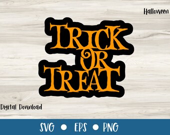 TRICK or TREAT | SVG Files for Cricut | Cake Topper | Words | Halloween | Scrapbooking | Commercial Use