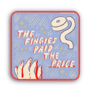 The Fingies Paid the Price - Climber Sticker