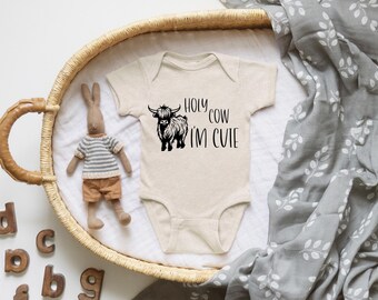 Holy Cow I'm Cute, Baby Clothes, Baby Gift, Baby Shower Gift, Cute Onesie, Sublimation, Natural, Gender Neutral, Cow Onesie, Highland Cow
