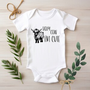 Holy Cow I&#39;m Cute, Baby Clothes, Baby Gift, Baby Shower Gift, Cute Onesie, Sublimation, Baby Gift, Gender Neutral, Cow Onesie, Highland Cow
