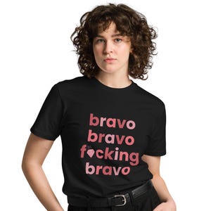 Bravo Bravo | Unisex T-Shirt