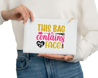 This bag contains my face Cosmetic Bag